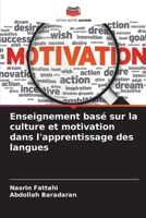 Enseignement basé sur la culture et motivation dans l'apprentissage des langues (French Edition) 6209387411 Book Cover