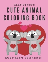Cute animal coloring book: Sweetheart Valentines 1661971261 Book Cover