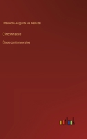 Cincinnatus: Étude contemporaine 3385020654 Book Cover