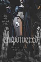 EMPOWERED: A Powerful And Compelling Female Prison Thriller B0BGGGKZW4 Book Cover