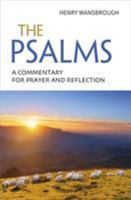 The Psalms: A Commentary for Prayer and Reflection 1841016489 Book Cover