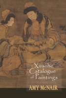 Xuanhe Catalogue of Paintings 1939161932 Book Cover