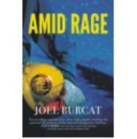 Amid Rage 1951556453 Book Cover