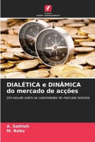 DIALÉTICA e DINÂMICA do mercado de acções (Portuguese Edition) 6208081343 Book Cover