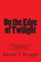 on the edge of twilight 1468005375 Book Cover