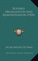Business Organization and Administration 1017125910 Book Cover