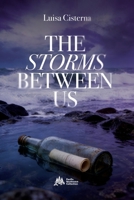 The Storms Between Us: Pacific Northwest Collection 1069834726 Book Cover