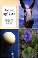 Love to the Spirits 1579660592 Book Cover