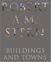 Robert A. M. Stern: Buildings and Towns 1580931928 Book Cover