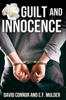 Guilt and Innocence 170920575X Book Cover