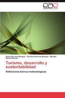 Turismo, Desarrollo y Sustentabilidad 3847351001 Book Cover