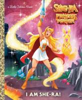 I Am She-Ra! (She-Ra) 1984850350 Book Cover