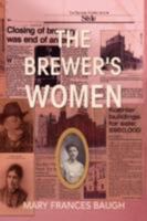 The Brewer's Women 1436304563 Book Cover