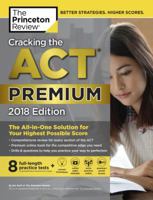 Cracking the ACT Premium Edition with 8 Practice Tests, 2020