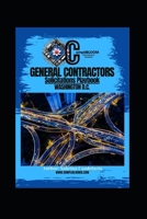 General Contractors Solicitations Playbook: Washington D.C. B0DTYP8DRZ Book Cover