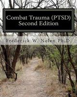 Combat Trauma (PTSD) 1448611989 Book Cover