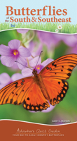 Butterflies of the South & Southeast: Your Way to Easily Identify Butterflies 1647552133 Book Cover
