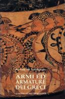 Armi Ed Armature Dei Greci 8870627268 Book Cover