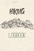 Hiking Logbook: Vintage Mountains Hiking Journal With Prompts To Write In, Trail Log Book, Hiker's Journal, Gifts Travel A Adventure Outdoors Walking, Climbing, Camping, RV, Running, ... Planner Writi 1673618502 Book Cover