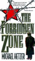 The Forbidden Zone: A Novel 0061030457 Book Cover