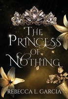 The Princess of Nothing 1912405911 Book Cover