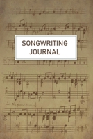 Songwriting journal: lyrics Notebook journal lined pages and blank music sheet Rhyming Manuscript paper 1692553755 Book Cover