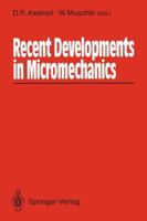Recent Developments in Micromechanics 3642843344 Book Cover