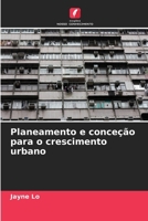 Planeamento e conceção para o crescimento urbano (Portuguese Edition) 6208623065 Book Cover