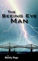 The Seeing Eye Man 1420862979 Book Cover