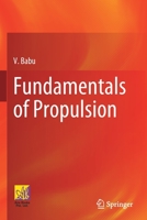 Fundamentals of Propulsion 3030799476 Book Cover