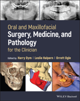 Oral and Maxillofacial Surgery, Medicine, and Pathology for the Clinician 1119361494 Book Cover