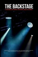 The Backstage: A Venturer's Delusions, Discoveries, and Development: A behind-the-curtains view of the live entertainment industry from a technology entrepreneur who survived it B0G54C46YW Book Cover