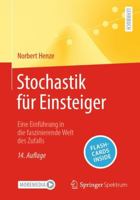 Stochastik für Einsteiger: Eine Einführung in die faszinierende Welt des Zufalls (German Edition) 3662677288 Book Cover