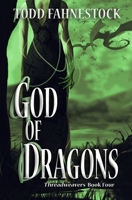 God of Dragons 1952699126 Book Cover
