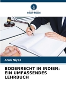 BODENRECHT IN INDIEN: EIN UMFASSENDES LEHRBUCH 6206363562 Book Cover