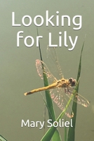 Looking for Lily 1736231103 Book Cover