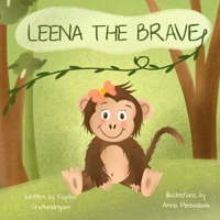 Leena The Brave (Leena The Monkey) B0CJ4HBBK6 Book Cover
