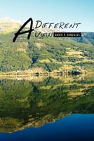 A Different View 1465343547 Book Cover
