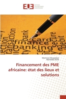 Financement des PME africaine: état des lieux et solutions 6203418811 Book Cover