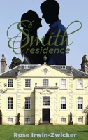Smith Residence 191670705X Book Cover