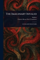 The Imaginary Invalid 1022969870 Book Cover