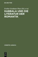 Kabbala and the Literature of Romanticism. Between Magic and Trope. 348465127X Book Cover