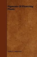 Pigments of Flowering Plants 1354816102 Book Cover
