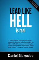 Lead Like Hell Is Real 0692293272 Book Cover