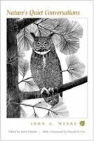 Nature's Quiet Conversations 081568150X Book Cover