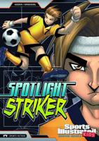 Spotlight Striker 1434227871 Book Cover
