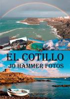 El Cotillo: Jo Hammer Fotos 3735759505 Book Cover