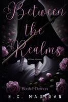 Demon (Between the Realms) B0BHKV22VL Book Cover