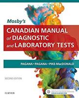 Mosby's Canadian Manual of Diagnostic and Laboratory Tests 1926648641 Book Cover