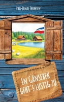 In Gänsebek geht's lustig zu (German Edition) 3384664418 Book Cover